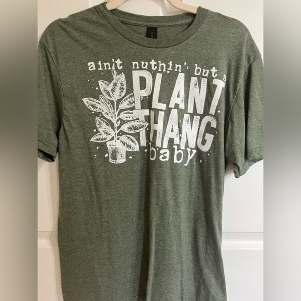 AINT NOTHIN BUT A PLANT THANG BABY womens fun graphic tee